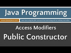 Learn Java Programming - Public Access Applied to a Constructor