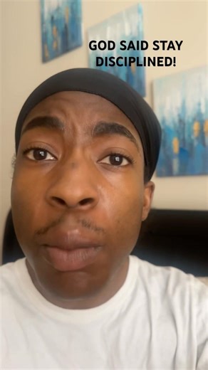 GOD SAID STAY DISCIPLINED!