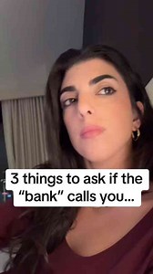 Three questions to verify bank calls