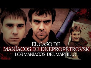 El Caso de los Maníacos de Dnepropetrovsk: El Horror Grabado en Video | Crímenes Nocturnos