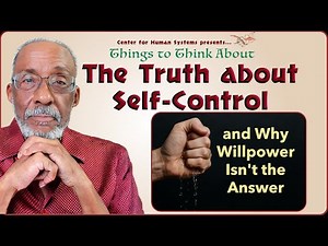 The Truth About Self-Control: Stop Fighting Yourself & Master Your Mindfulness