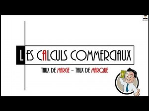 TAUX DE MARGE - TAUX DE MARQUE