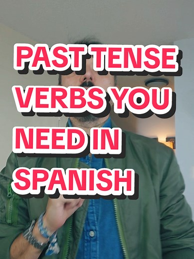 Mastering Past Tense Verbs in Spanish