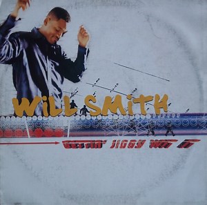 Will Smith - Gettin' Jiggy Wit It