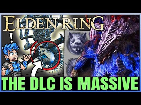 30 NEW BOSSES in Elden Ring DLC!? BIG DLC Details, Lore Reveals & More!