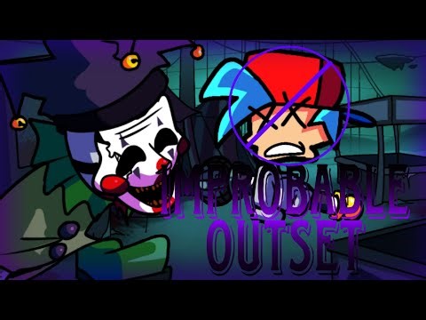 improbable outset but bf doesn't sing it fnf d side