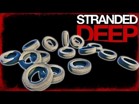 Tyre Island | Stranded Deep S2 EP05