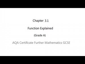 AQA Certificate Further Mathematics GCSE: Chapter 3.1 Functions Explained (Grade A)