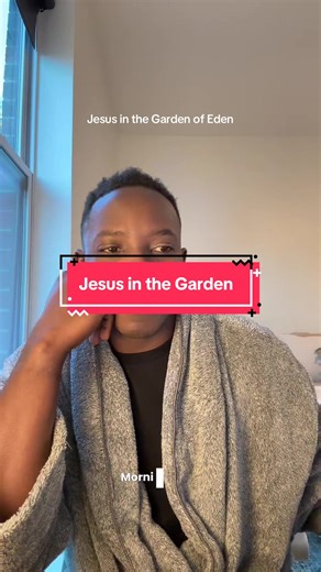 Understanding Jesus in the Garden of Eden