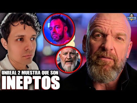 HATE MASIVO a TRIPLE H por UNREAL 2 😐 REVELAN LOS INEPTOS "CREATIVOS" y TODO LO MALO QUE TIENE WWE.