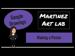 Google Drawings Making a Poster