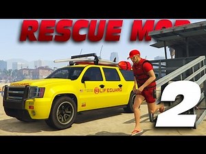 GTA V : RESCUE MOD #2