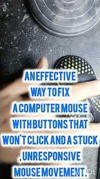 An effective way to fix a computer mouse with unresponsive buttons and stuck mous movement#mousefix