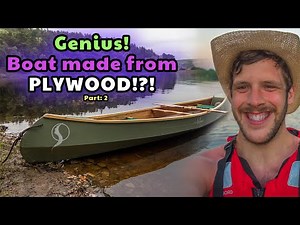 Genius! Boat made from Plywood!?! Why doesn't eveyone know about this! (P2)