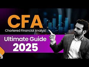 CFA Course Full Details | 2025 | What is CFA? All You Need to Know