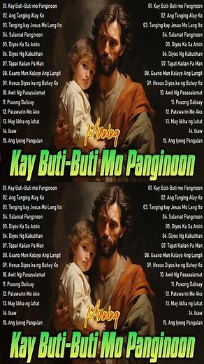 Kay Buti-buti Mo Panginoon With Lyrics - Tagalog Worship Christian Songs Morning Praise & Worship