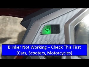 Blinker Not Working - Check This On Most Vehicles (Cars, Scooters, Motorcycles)