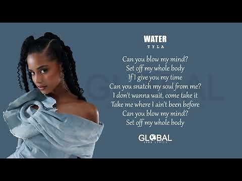 Tyla - Water (Lyrics)