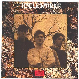 Icicle Works - Icicle Works