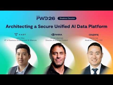 Architecting a Secure Unified AI Data Platform | NVIDIA | Cisco | VAST Data