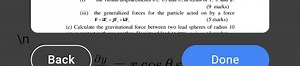 (9 marks)(iii) the generalized forces for the particle acted o... | Filo