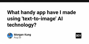 What handy app have I made using 'text-to-image' AI technology?