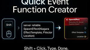 蓝图开发提速神器：Quick Event Function Creator 上手实录