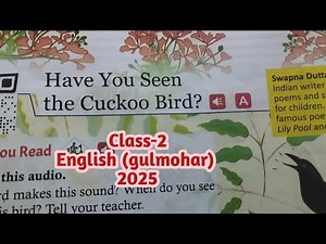 Have you seen the cuckoo bird (class 2) English (Gulmohar) 2025 #english #class 2 #icse
