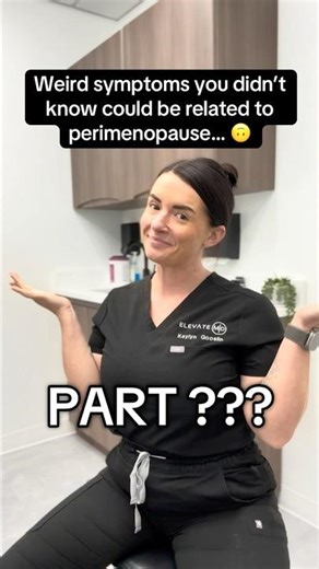 PART 7: Weird Symptoms You Didn't Know Could be Related to #perimenopause