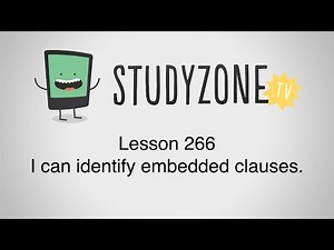 I can identify embedded clauses.