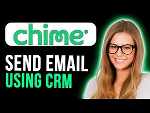 How To Send Email Using Chime CRM (Full Guide)