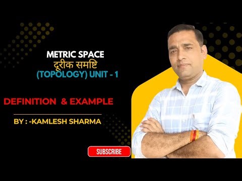 Metric Spaces | Definition, Examples & Properties | M.Sc. Mathematics Topology