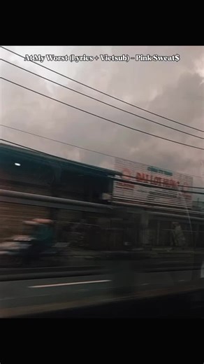 At My Worst (Lyrics Vietsub) - Pink Sweat$ #CapCut #fypシ #lyrics #vietsub #viral #PinkSweat$