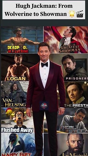 Hugh Jackman Career Highlights Deadpool Wolverine Greatest Showman Logan Prisoners
