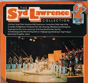 The Syd Lawrence Orchestra - The Syd Lawrence Collection