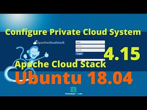 How To Configure Private Cloud System Using Ubuntu 18.04 | Apache Cloud Stack