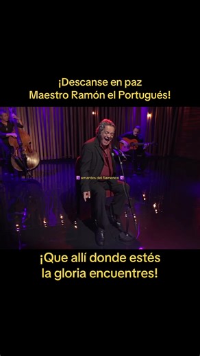 Homenaje a Ramón el Portugués, Maestro del Flamenco