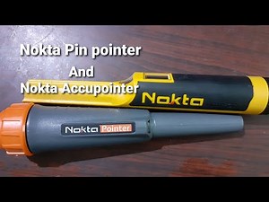 Nokta Accupointer Vs Nokta Pin Pointer.