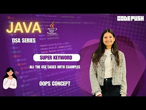super Keyword in Java Explained with Examples | Oops Concept