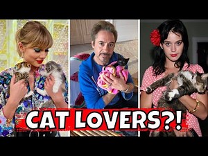18 Celebrities You Won’t Believe Are Cat Lovers!