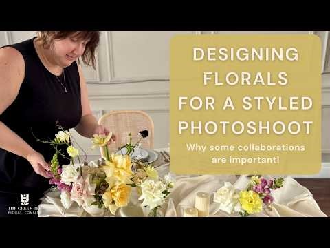 Designing Florals for a Styled Photoshoot