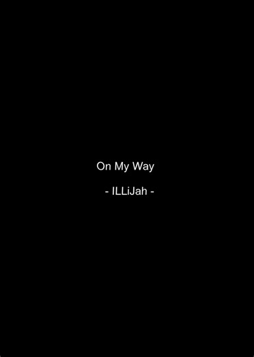 On My Way >> #music #song #lyrics #aesthetics #fyp | on my way