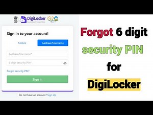 Forgot 6 digit security PIN for DigiLocker | Forgot Security PIN