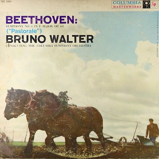 Beethoven : Bruno Walter Conducting The Columbia Symphony Orchestra - Symphony No. 6 In F Major, Op. 68 ("Pastorale")