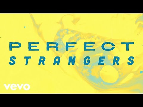 Jonas Blue - Perfect Strangers (Sped Up Version / Lyric Video) ft. JP Cooper