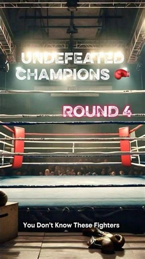 Undefeated Boxers You’ve Never Heard Of (Round 4)