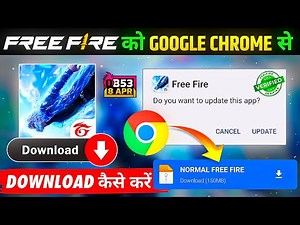 Chrome Se Free Fire Kaise Download Karen || How To Download Free Fire From Google || FF Download