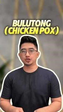 Paano ba nakakahawa ang bulutong or Chicken pox??