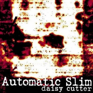 Automatic Slim - Daisy Cutter