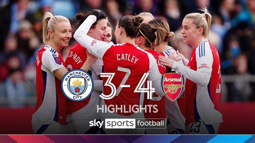 Manchester City 3-4 Arsenal | Women's Super League highlights